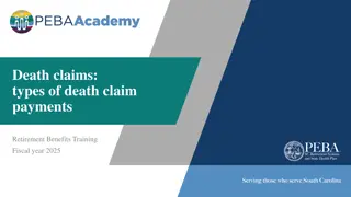 Death Claim Payments and Benefits for Retirement Planning