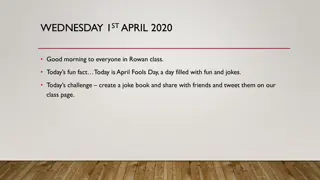 Rowan Class April Fools' Day Fun Activities