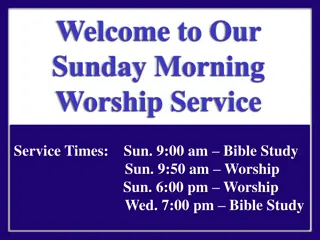 Sunday Morning Worship Service Times and Events