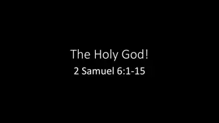 The Holy God in 2 Samuel: David and the Ark of the Covenant