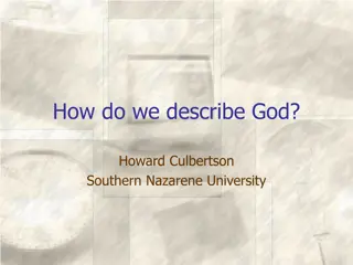 Exploring Descriptions and Attributes of God through Classical Proofs and Philosophical Perspectives
