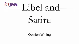 Avoiding Libel and Satire Pitfalls in Opinion Writing