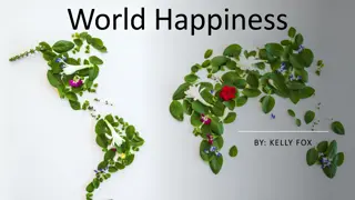 World Happiness Reports and Measurement by Kelly Fox