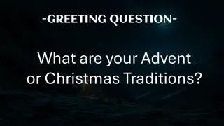 Unique Advent and Christmas Traditions Revealed