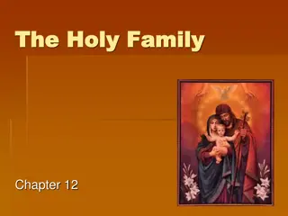 Holy Family: Jesus, Mary, and Joseph - A Model for Christian Families
