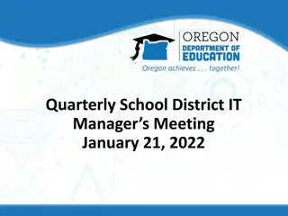 Oregon Department of Education IT Manager's Meeting Summary January 2022
