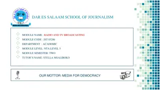 Radio and TV Broadcasting Module at Dar es Salaam School of Journalism
