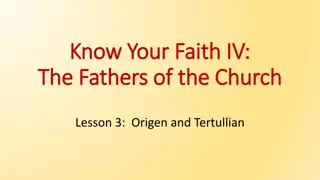 Early Church Heresies: A Brief Overview of Origen, Tertullian, and Controversies