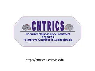 Cognitive Neuroscience Treatment Research in Schizophrenia