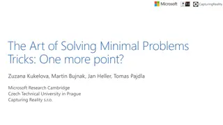 Solving Minimal Problems in Camera Pose Estimation