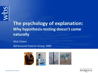The Psychology of Explanation in Hypothesis Testing