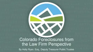 Colorado Foreclosures: Insights from a Law Firm Perspective