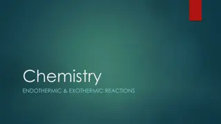 Chemistry: Reactants, Reactions, and Energy