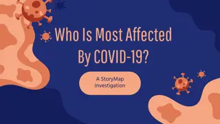 Investigating COVID-19 Impact Through StoryMap Exploration