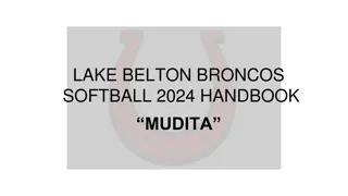 Bronco Softball Program Guidelines and Expectations