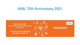 IAML 70th Anniversary Celebration 2021 Highlights