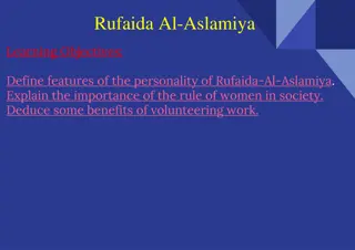 Features and Importance of Rufaida Al-Aslamiya in Society