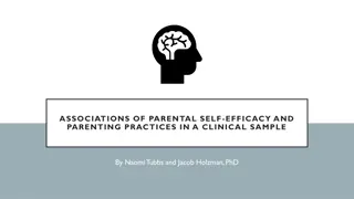 Parental Self-Efficacy and Parenting Practices in Clinical Sample