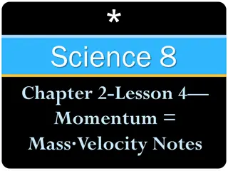 Momentum: Mass, Velocity, and Equations Explained