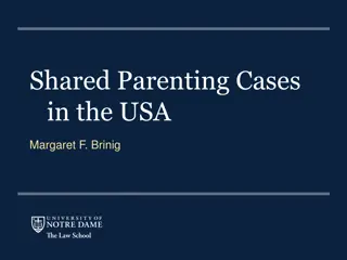 Shared Parenting Cases in the USA