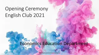 Exciting Opportunities at Opening Ceremony English Club 2021