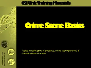 Forensic Science Training Materials: Crime Scene Basics & CSI Personnel