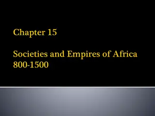 African Societies and Cultural Influences: Stateless Societies, Kingdoms, and Islamic Influence