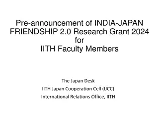 Japan-India Friendship Grant 2024: Academic and Industry Collaborations