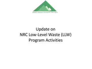 Update on NRC Low-Level Waste Program Activities