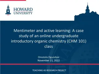 Utilizing Mentimeter for Engaging Online Organic Chemistry Classes