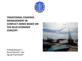 Fisheries Management in Conflict Zones Based on Blue Economy Concept