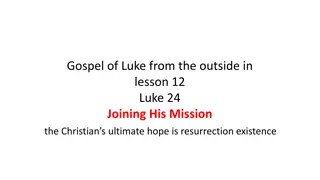 Joining His Mission - The Ultimate Hope of Resurrection