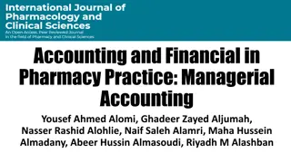 Managerial Accounting in Pharmacy Practice: A New Initiative in Saudi Arabia