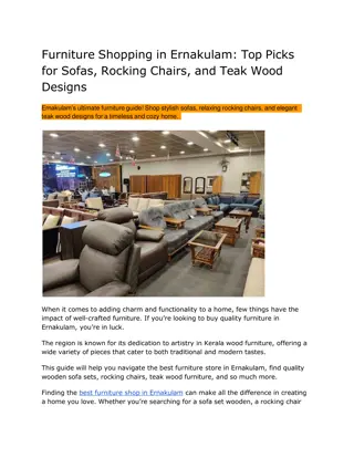 Furniture Shopping in Ernakulam - Top Picks for Sofas, Chairs, & Teak Wood