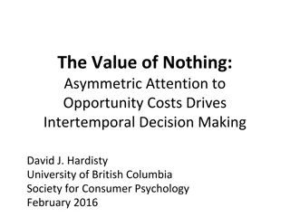 Uncovering Asymmetric Attention in Intertemporal Decision Making