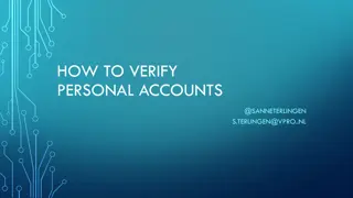 Verifying Personal Accounts and Investigating Trauma Impact