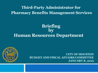 Pharmacy Benefits Management Services Overview in City of Houston