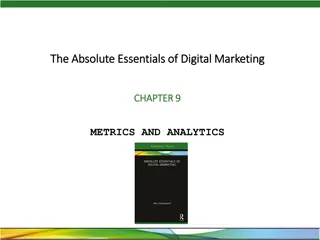 Digital Marketing Metrics, Analytics, and Attribution