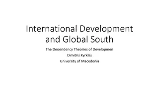 Dependency Theories of Development in Global South