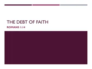 Debt of Faith: Embracing Gratitude and Readiness