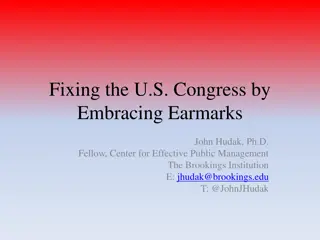 Reforming Congress: Embracing Earmarks for Effective Governance