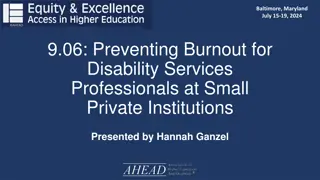 Preventing Burnout for Disability Services Professionals at Small Private Institutions