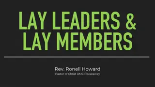 The Roles of Lay Leaders and Lay Members in the Church
