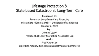 Innovative LifeStage Protection Product: Balancing Life Insurance and Long-Term Care Benefits