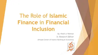 The Role of Islamic Finance in Financial Inclusion