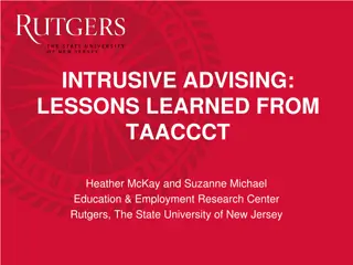 Intrusive Advising: Lessons Learned from TAACCCT – A Case Study