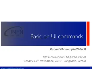 GEANT4 School: Understanding UI Commands and Interfaces for Particle Transport Simulation