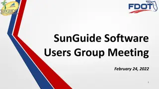 Insights from SunGuide Software Users Group Meeting