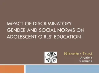 Impact of Discriminatory Gender and Social Norms on Adolescent Girls' Education in India