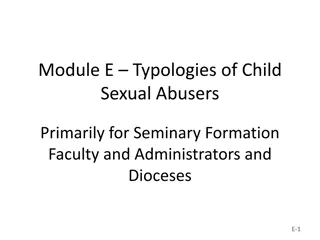 Typologies of Child Sexual Abusers in Seminary Settings